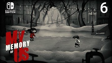 My Memory of Us Switch Gameplay Walkthrough Part 6