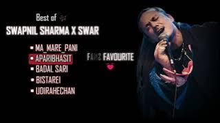 The best 🎶 of Swapnil Sharma | Fans favorite ❤️songs | A Musical Journey of his Soulful Melodies |