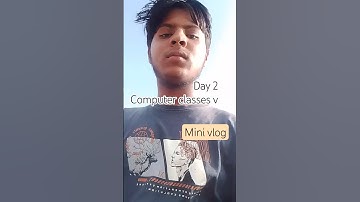 Day 2 Computer classes vlog #minivlog #villagelife #shorts #computerclasses