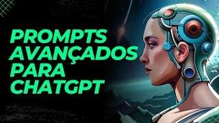 PROMPTS AVANÇADOS PARA CHATGPT - COPYWRITING