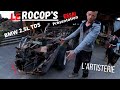 Le madmax de lartisterie le rocops 