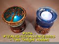 Tealightchallenge2021  two tealight holders