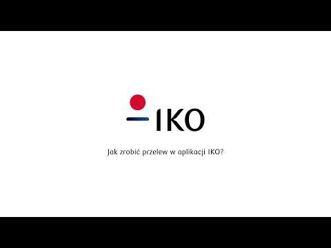 Jak zrobić przelew w aplikacji mobilnej IKO?