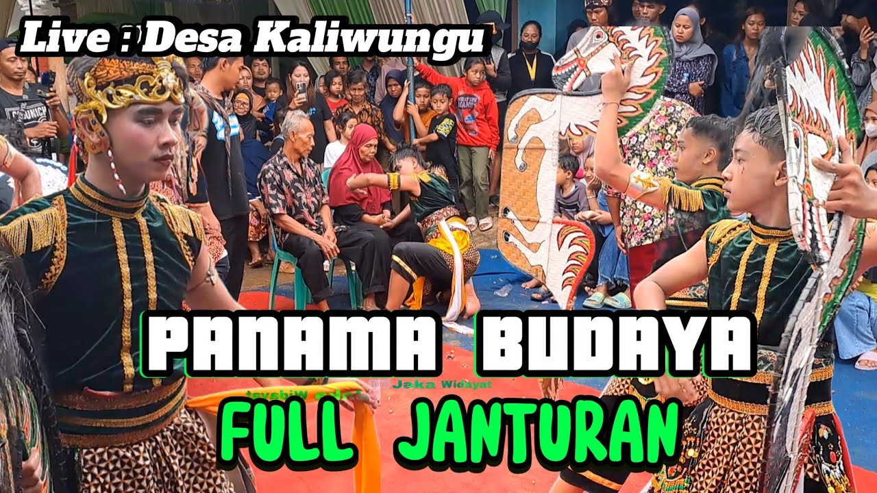 Full Janturan ☆ Ebeg Panama Budaya ☆ Pentas Di Desa Kaliwungu