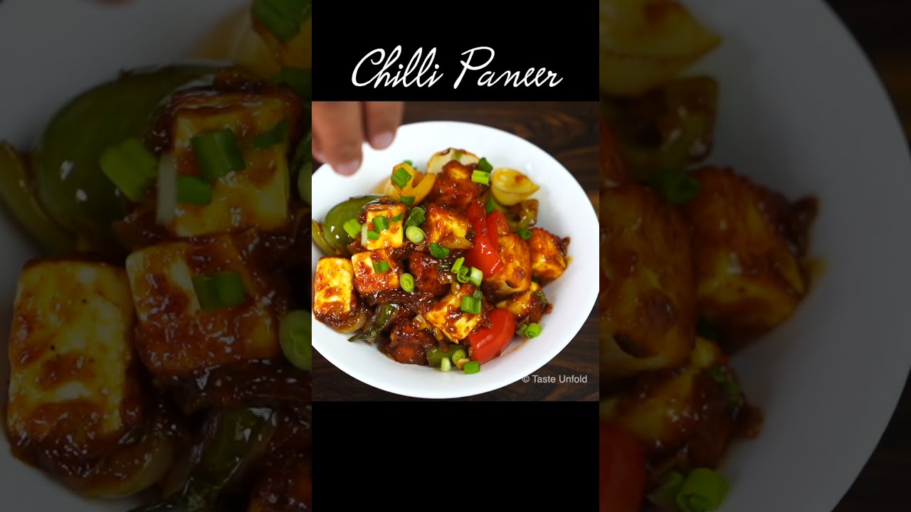 Chilli Paneer Recipe | How to make Chilli Paneer | चिल्ली पनीर #shorts | Taste Unfold