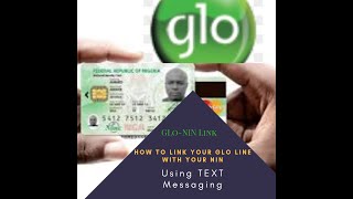 How to Link your GLO phone number with your NIN