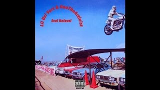 Lil Uzi Vert & Uno The Activist - Evel Knievel