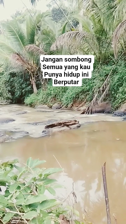 jangan sombong semua yang kau punya #kata bijak#kata motivasi