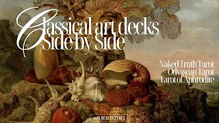 3 Classical Art Decks | Side by Side Flip Through