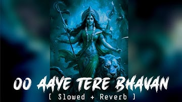 ओ आए तेरे भवन O Aaye Tere Bhawan | SONU NIGAM, ANURADHA PAUDWAL | Jai Maa Vaishno Devi,New Version