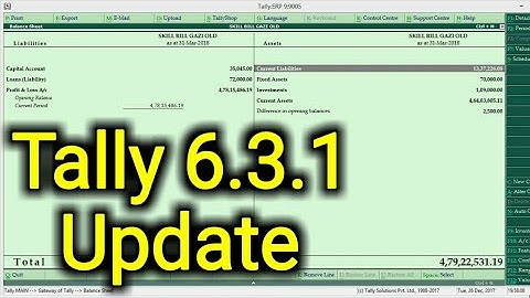 NEW TALLY 6.3.1 UPDATE SKILL BILL  | HOW TO DOWNLOAD LATEST TALLY ERP 9 GST