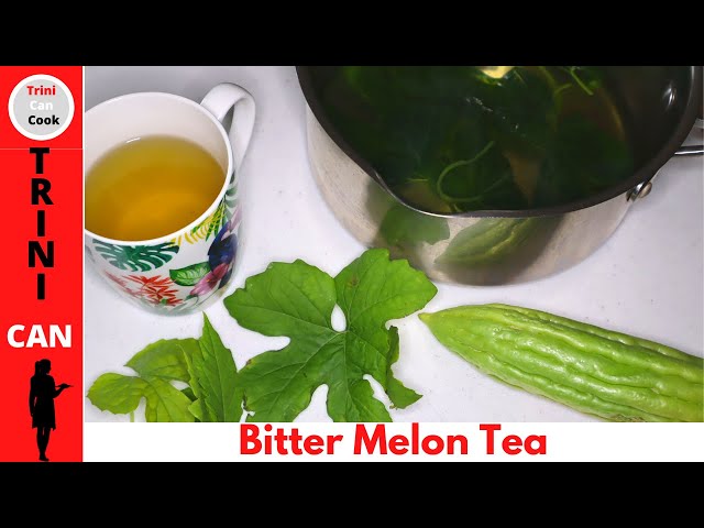 BITTER MELON / CARAILLI / CERASEE/ KARELA TEA and its health benefits class=