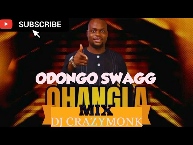 ODONGO SWAGG LUO OHANGLA MIX 2024 DJ CRAZYMONK class=