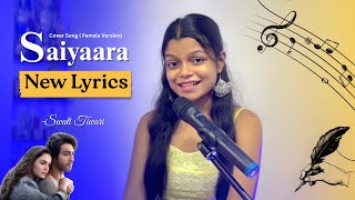 Saiyaara Female Cover Version Swati Tiwari Ahaan P, Aneet P