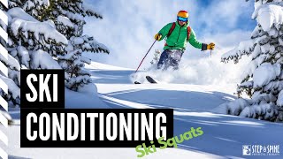 Ski Conditioning: Ski Squats