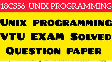 18CS56 UNIX PROGRAMMING Repeated Questions & solutions | 18CS56 UNIX Solved VTU EXAM Question paper