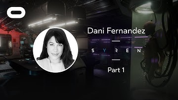 SYREN | VR Playthrough - Part 1 | Oculus Rift Stream with Dani Fernandez