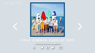k p o p ~ summer playlist 2023 | heeddeung