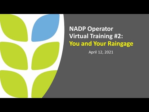 NADP Operator Training #2 - Topic: You and Your Rain Gage