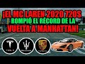 ¡El récord de vuelta a Manhattan se batió en el confinamiento de 2020 con un McLaren 720S!