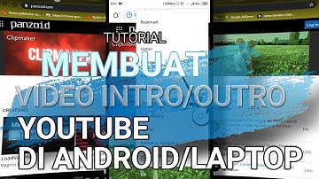 Cara mudah membuat video intro/outro youtube di PC/ANDROID | panzoid.....