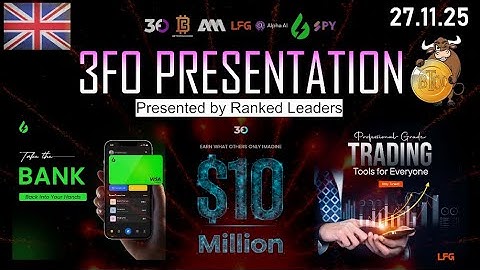 UK | 27th November, Thursday - 3FO Presentation