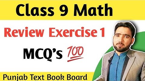 9th Class Maths Review Exercise 1 | Chapter 1 MCQs Question 1 | Naimat Maths