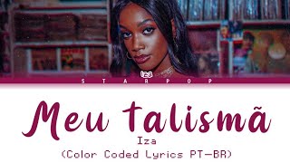 IZA - Meu Talismã (Color Coded Lyrics PT-BR)