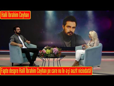 Fapte despre Halil İbrahim Ceyhan pe care nu le-ați auzit niciodată! Partea 1.