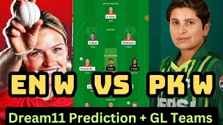 EN W vs PK W Dream11 Prediction| England W vs Pakistan W Dream11 Grand League Prediction