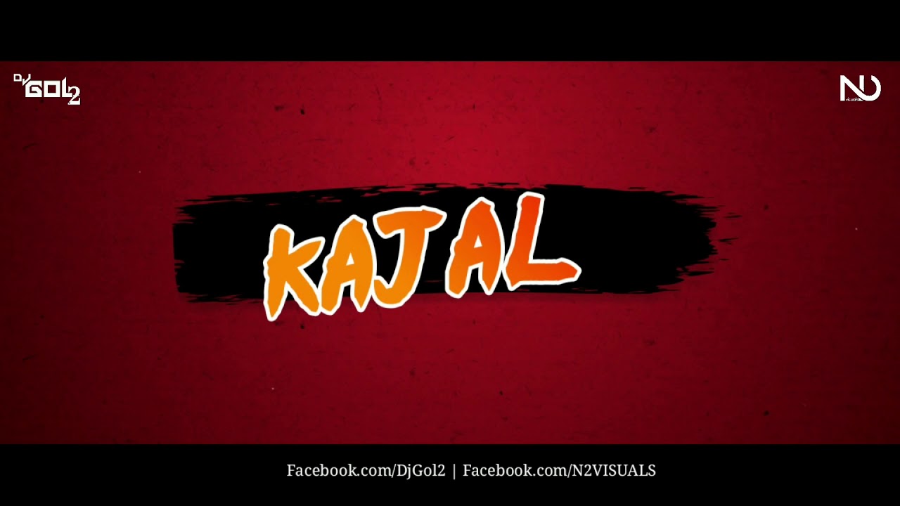 Teri Aakhya Ka Yo Kajal REMIX DJ GOL2