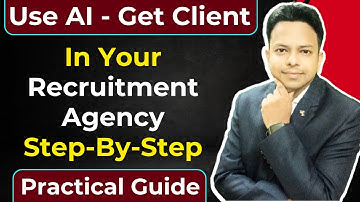Use AI To Get Clients In Your Recruitment Agency Business
