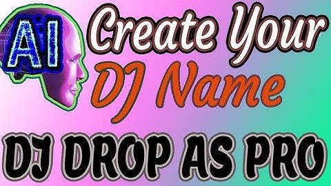 DJ EFFECT SOUND 2024: Create Pro DJ name drop  for FREE with AI || DJ Name to Dj Sound Effect