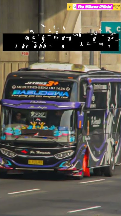 STORY WA BUS KEREN KATA KATA PO HARYANTO 147 BASUDEWA
