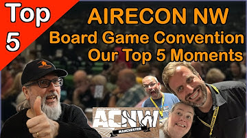 AireCon North West | Board Game Convention 2025 | Manchester UK | Our Top 5 moments plus montage