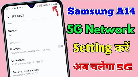 samsung a14 5g network settings, samsung a14 me 5g network kaise laye