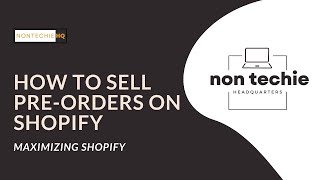 Shopify Pre-Orders Simplified: Launch with Confidence | Maximizing Shopify