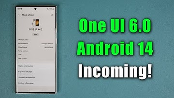Samsung One UI 6.0 (Android 14) is Finally ARRIVING - Eligible Devices + Release Date