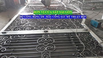 Cách làm Cổng Sắt Mỹ Thuật, | Mẫu Cổng Sắt Đẹp, Bộ Cổng Sắt Mỹ Thuật Rộng 6m