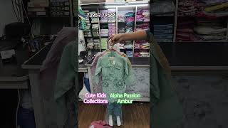 cute kids collections @ Alphapassion ambur