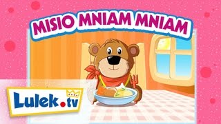 Video thumbnail of "Misio Mniam Mniam🍴 Piosenki dla dzieci @lulek"