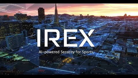 How IREX Protects Sports Venues