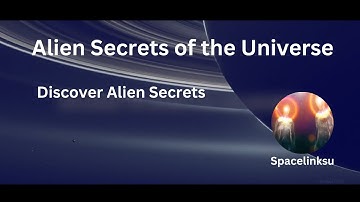 Welcome to Space Links U, Do We Know The Alien Secrets of the Universe/Solar System