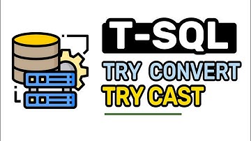 TRY CAST | TRY CONVERT Function - T-SQL FULL Tutorial For Beginners | Lesson 22