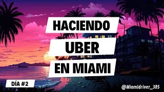 Haciendo Uber en Miami (Downtown Miami, Miami Beach)