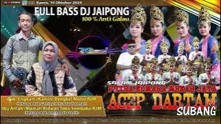 FULL MP3 DJ JAIPONG ACEP DARTAM
