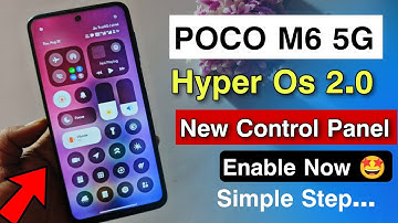 Poco M6 5g Enable New Control Panel 🤩 | Hyper Os 2.0 Control Panel | Poco M6 5g New Update