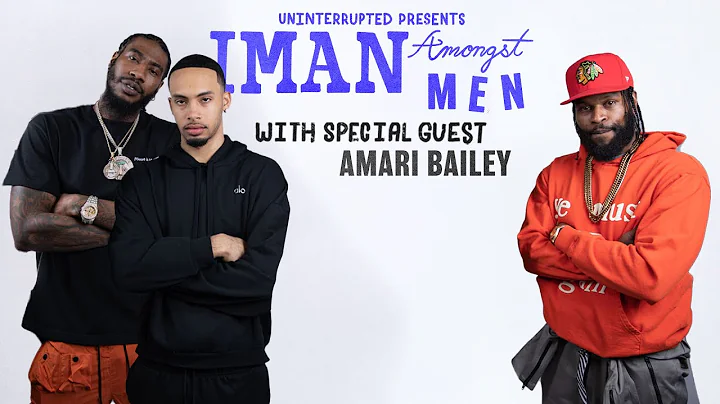 Amari Bailey Keeps It Real on Everything NIL, Sierra Canyon Hoops & NBA Future | IMAN AMONGST MEN