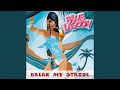 Break My Stride Radio Edit Break My Stride Radio Edit
