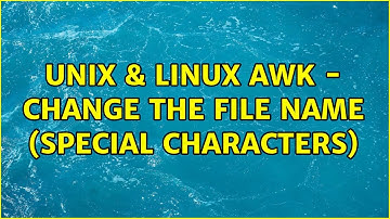 Unix & Linux: AWK - change the file name (special characters)